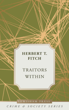 Herbert Fitch, Traitor's Within