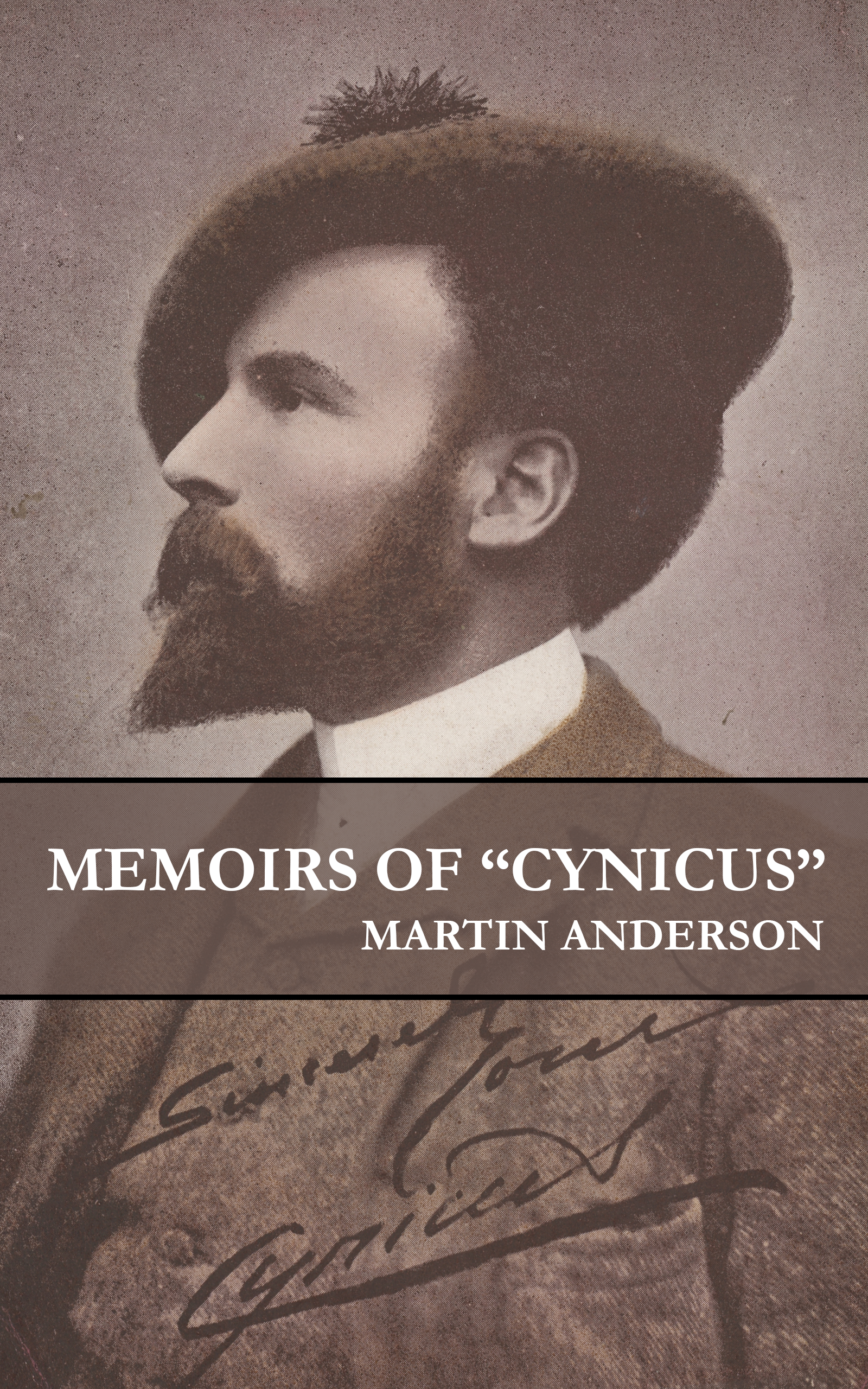 Memoirs of "Cynicus"